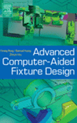 Advanced Conputer-Aided Fixture Design